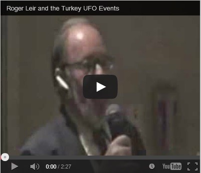 Roger Leir and the Turkey UFO Events