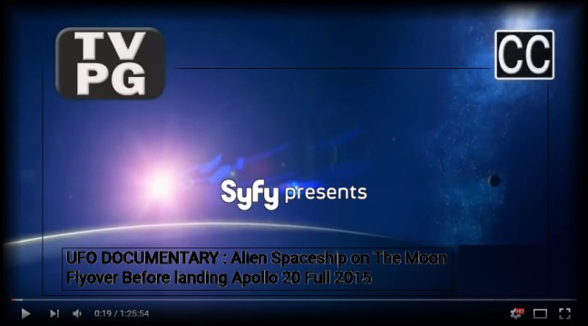 [!!!]UFO DOCUMENTARY [SyFy]∶ Alien Spaceship on The Moon Flyover Before landing Apollo 20 Full (2015) UFO [HD][720p][1∶25∶54]}⧽»